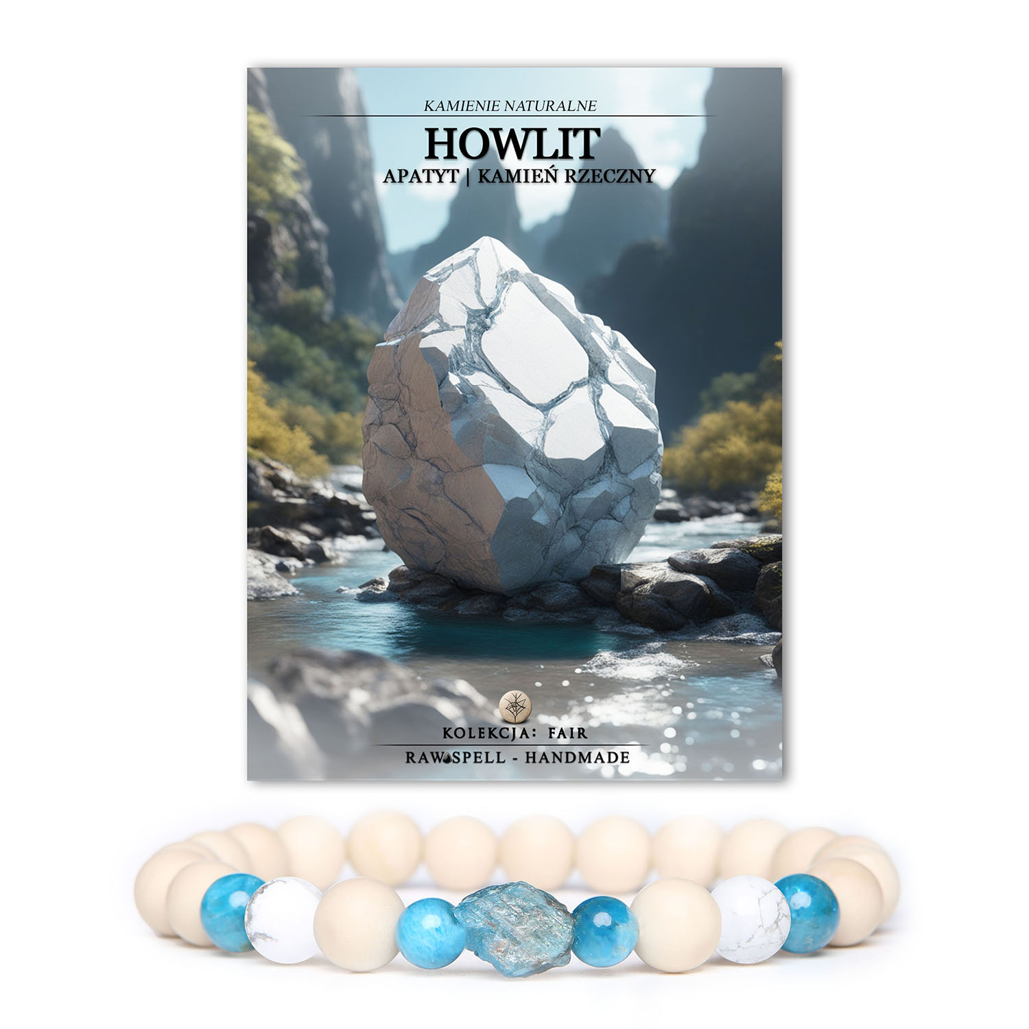 Bransoletka z kolekcji Fair wykonana z Howlitu, Apatytu i Kamienia Rzecznego - unisex.