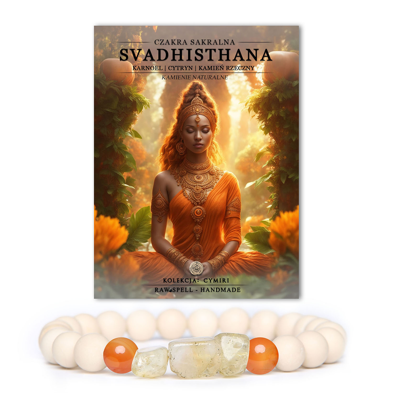 Bransoletka z naturalnych kamieni w odcieniach pomarańczy i złota, podkreślająca czakrę sakralną Svadhisthan z karneolem i cytrynem.